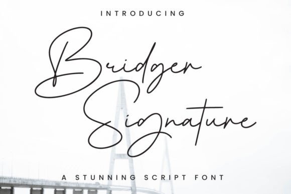 Bridger Signature: The Handwritten Script for Modern Brands