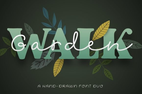 Garden Walk: A Font Duo for Effortless Elegance