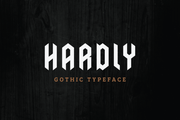 Hardly: Merging Blackletter Soul with Modern Sophistication