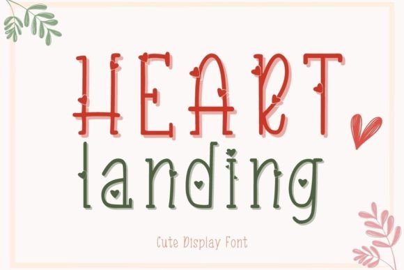 Heart Landing: The Creative Font for Authentic Branding