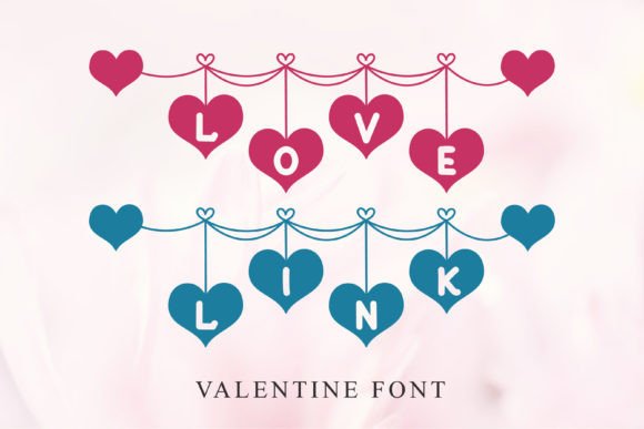 Love Link: A Valentine's Font for Creative Projects